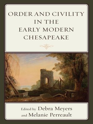 cover image of Order and Civility in the Early Modern Chesapeake